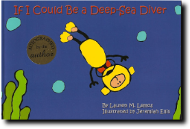If I Could Be a Deep-Sea Diver